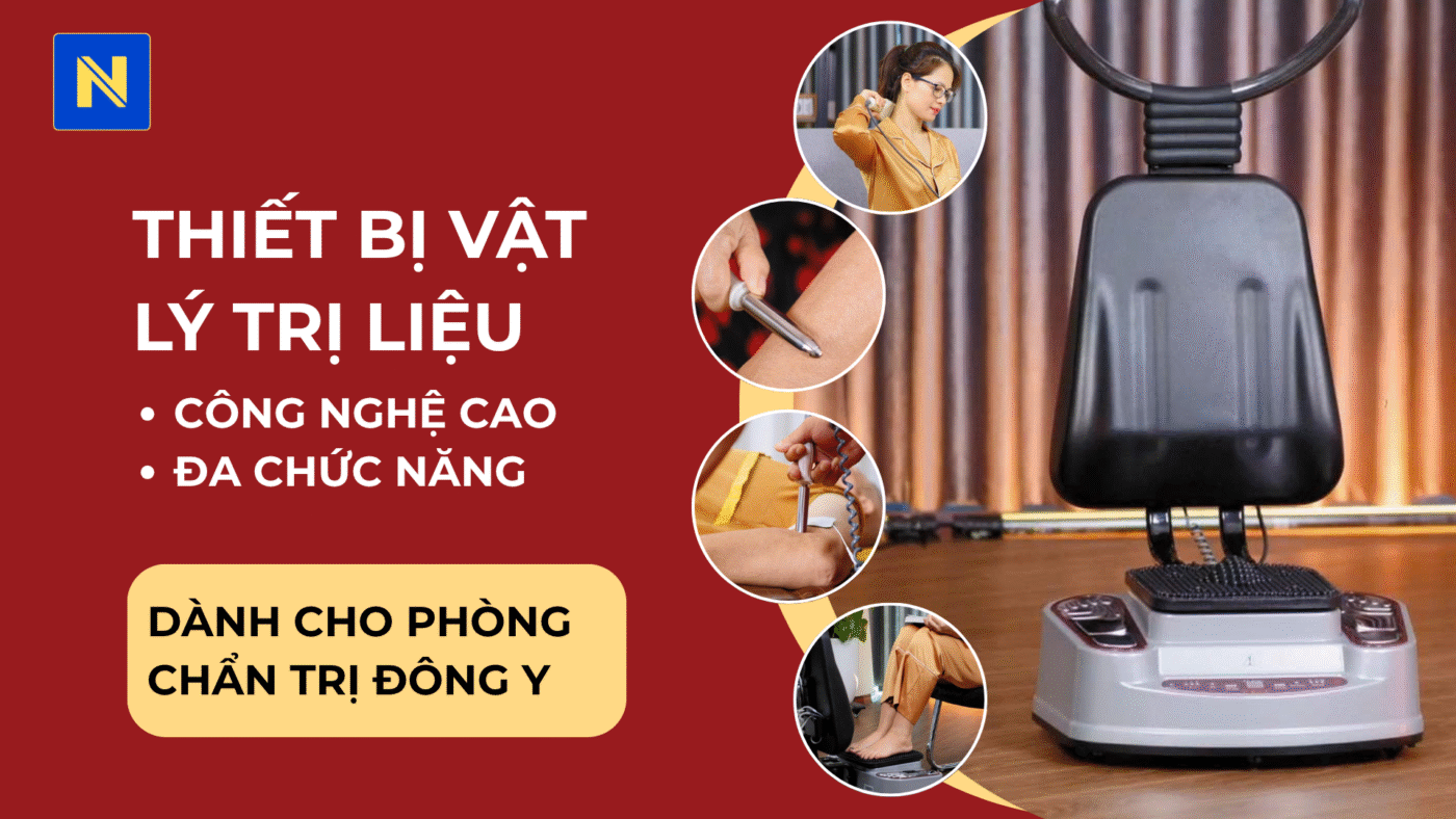 Giới Thiệu Thiết Bị Vật Lý Trị Liệu Công Nghệ Cao Dành Cho Phòng Chẩn Trị Đông Y